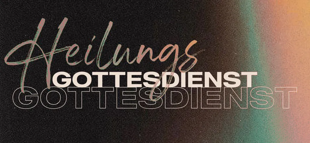 Featured image for “Heilungsgottesdienst”