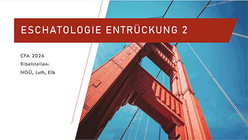 Eschatologie Teil 2